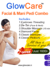 Facial & Mani Pedi Combo
